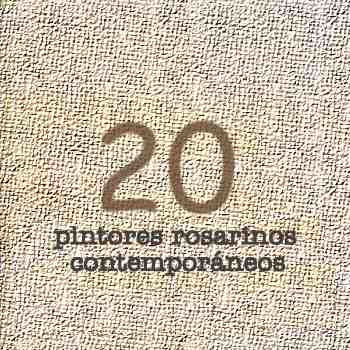 Muestra 20 Pintores Rosarinos Contemporneos.. Ir al inicio de la muestra.